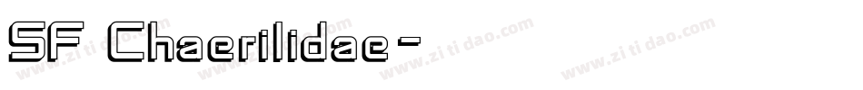 SF Chaerilidae字体转换